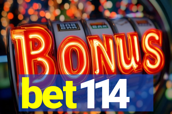 bet114