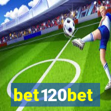 bet120bet