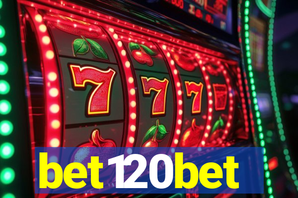 bet120bet