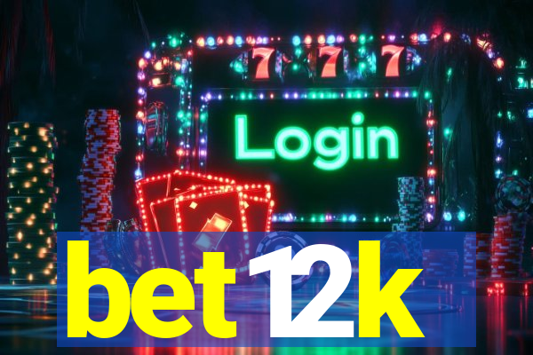 bet12k