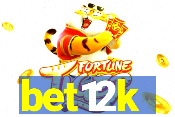 bet12k