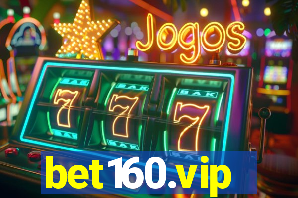 bet160.vip