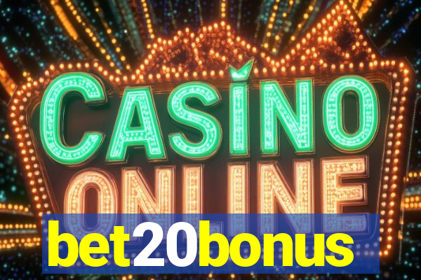 bet20bonus