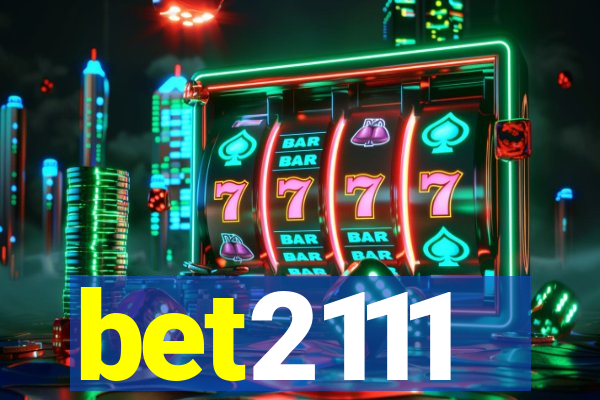 bet2111