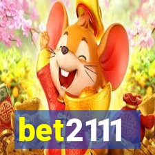 bet2111