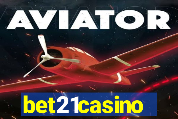 bet21casino