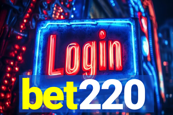 bet220