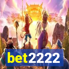 bet2222