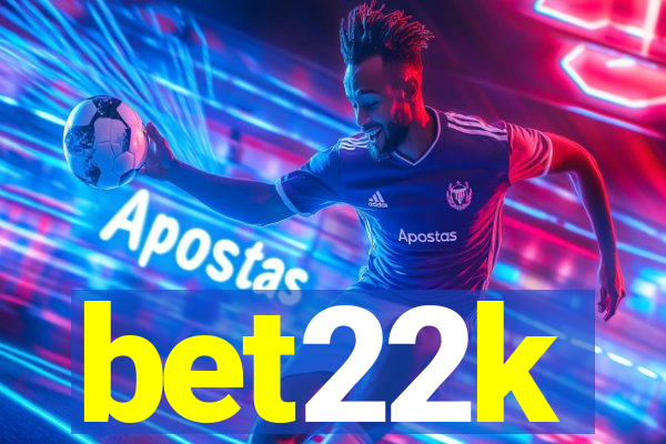 bet22k