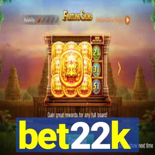 bet22k