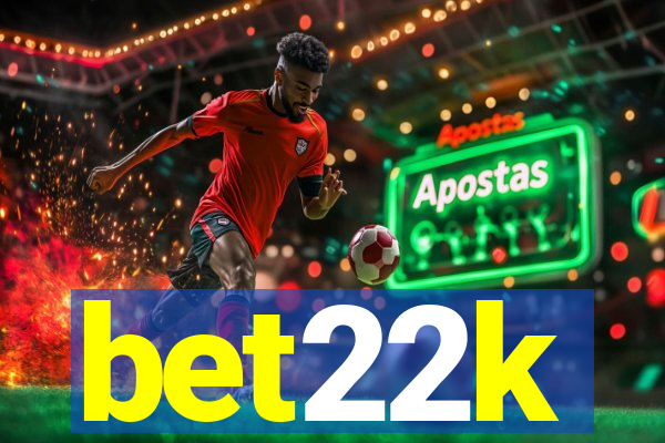 bet22k