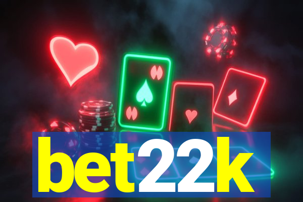 bet22k