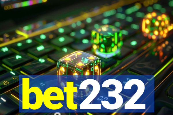 bet232