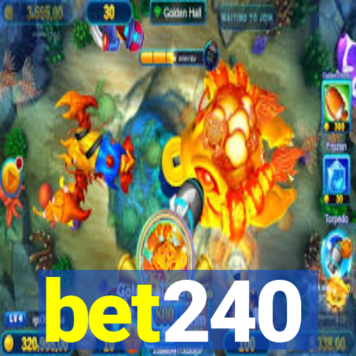 bet240