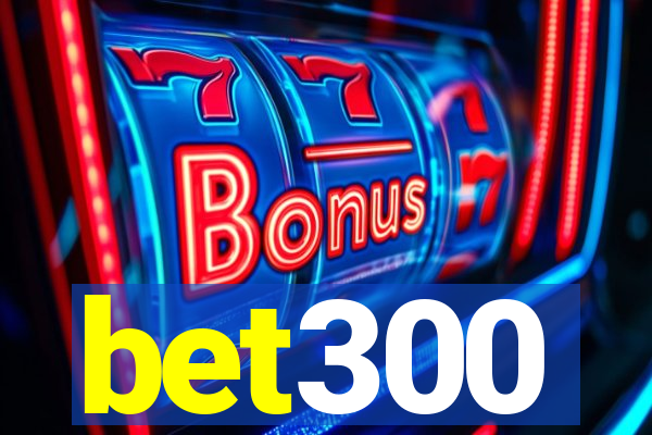 bet300