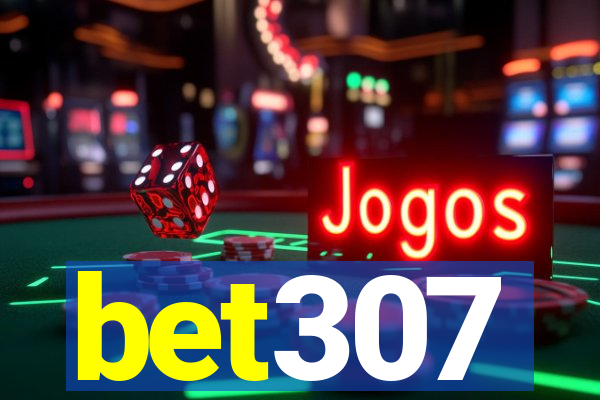 bet307