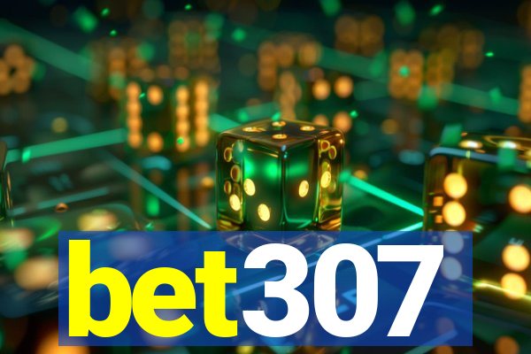 bet307