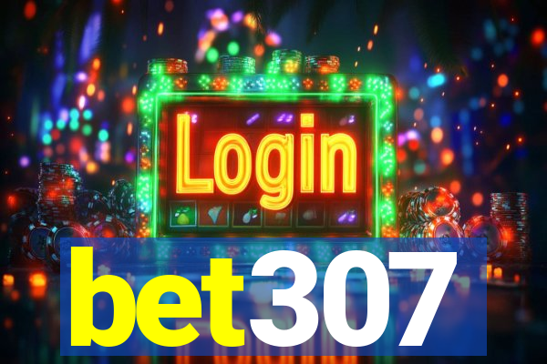 bet307