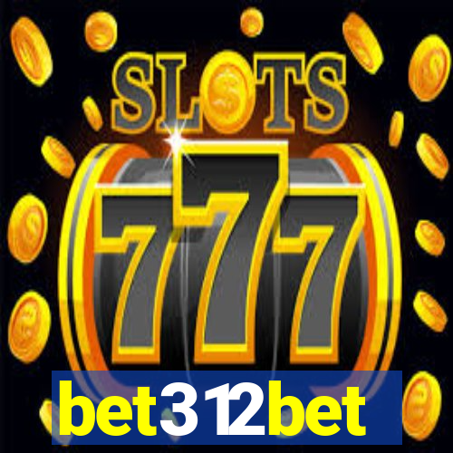 bet312bet