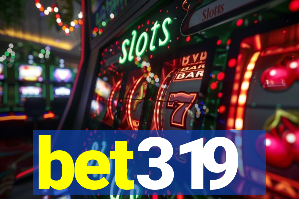 bet319