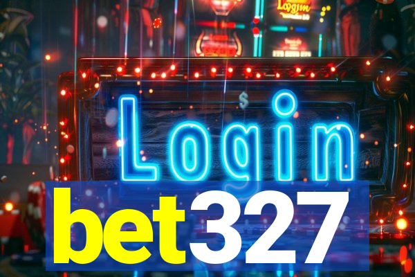 bet327