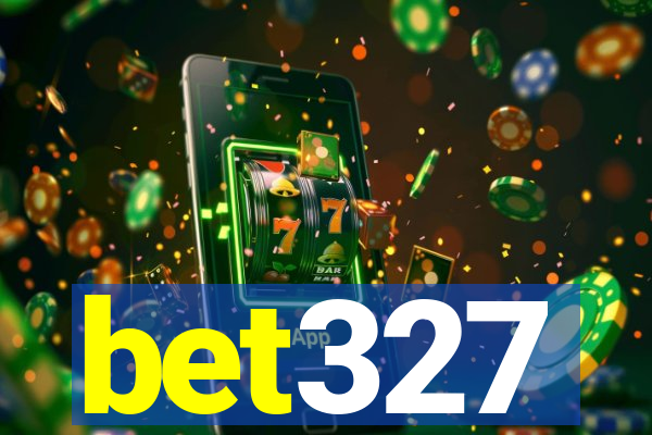 bet327