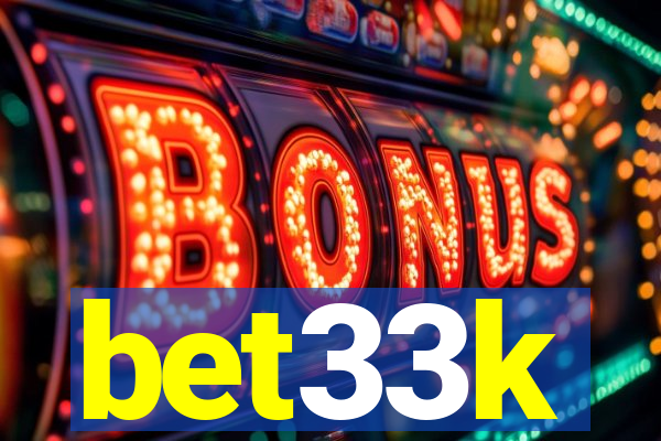 bet33k