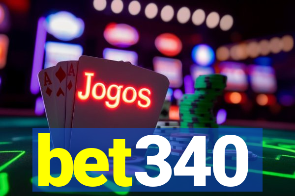 bet340
