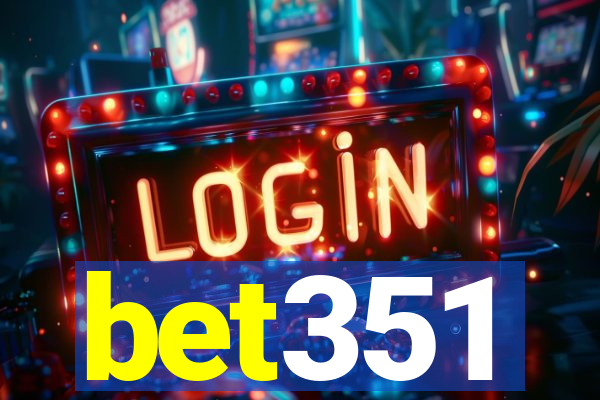 bet351