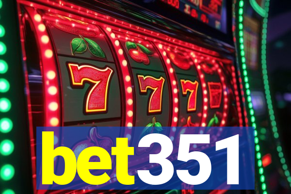 bet351