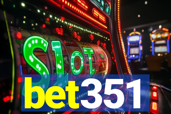 bet351