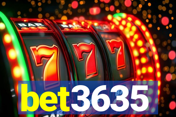 bet3635
