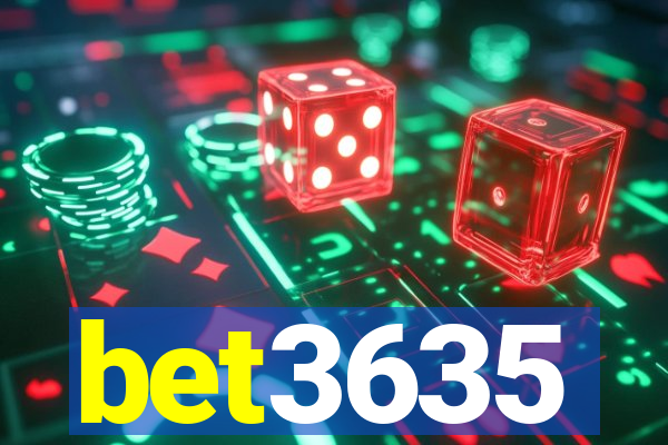 bet3635