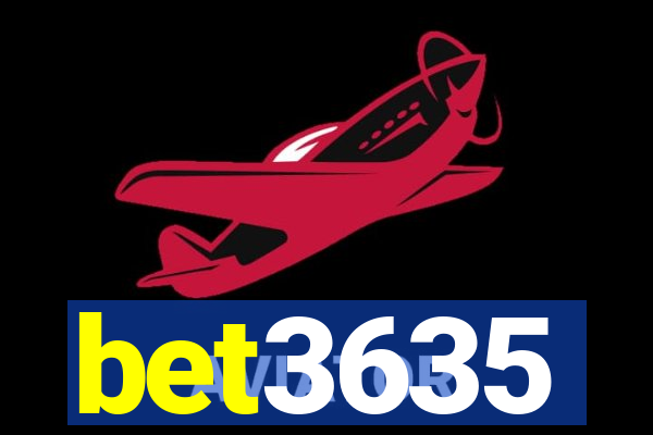 bet3635