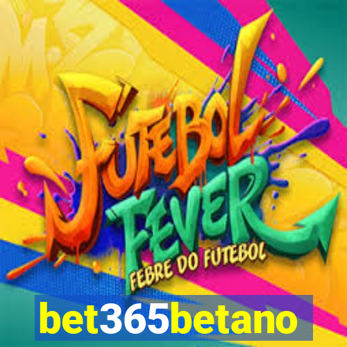 bet365betano
