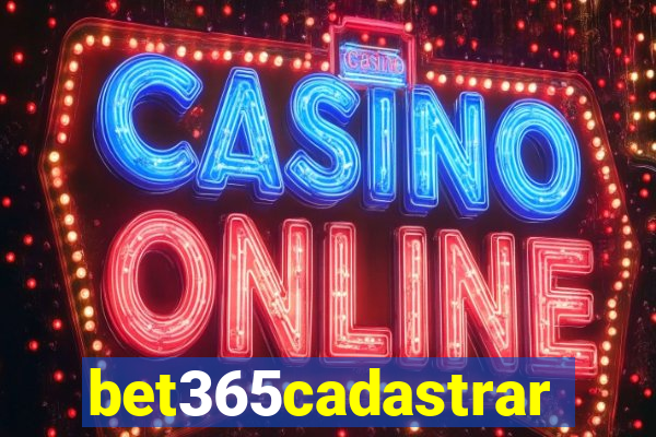 bet365cadastrar