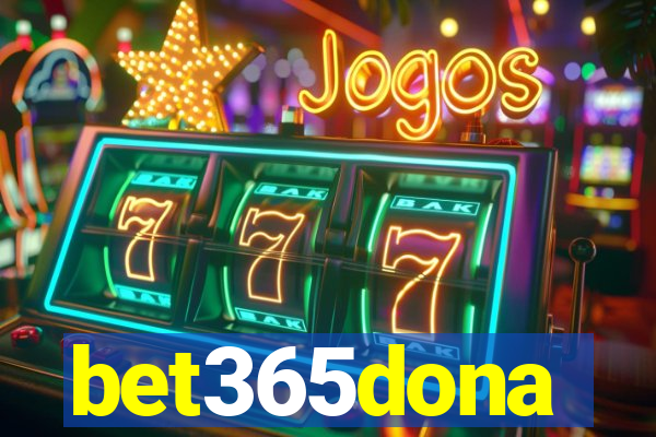 bet365dona