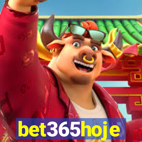 bet365hoje