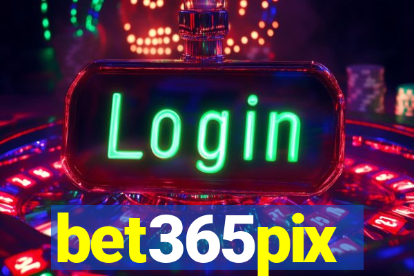 bet365pix