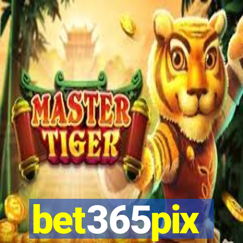 bet365pix