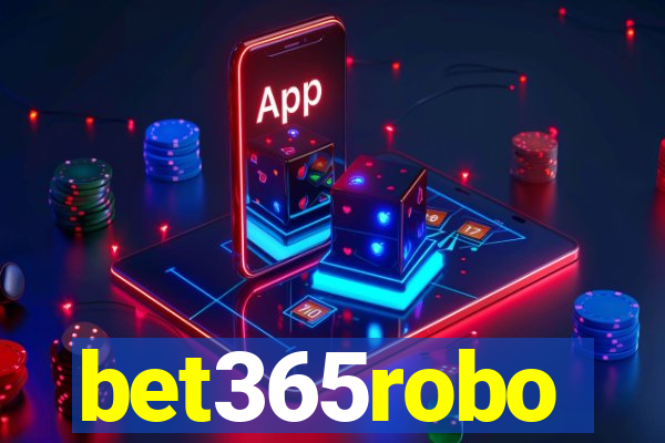 bet365robo