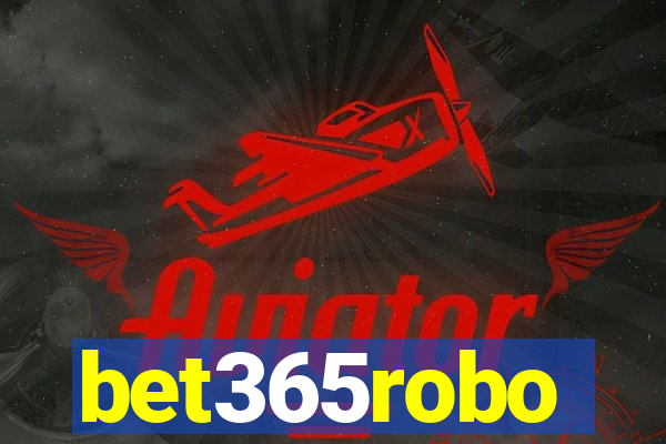 bet365robo