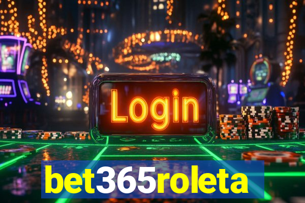 bet365roleta