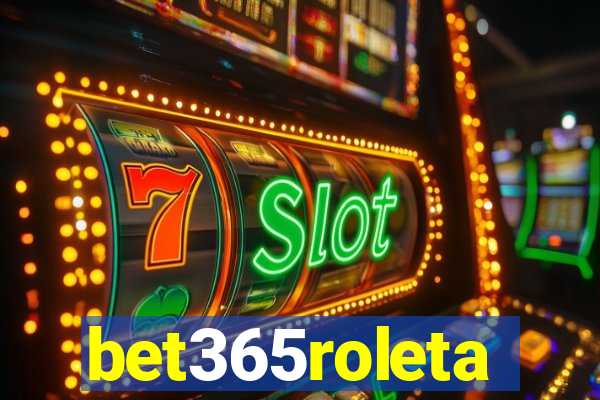 bet365roleta
