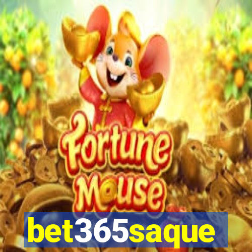bet365saque