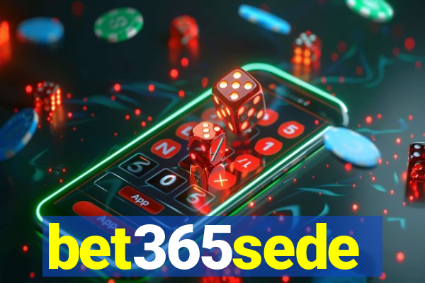 bet365sede