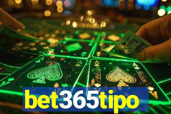 bet365tipo