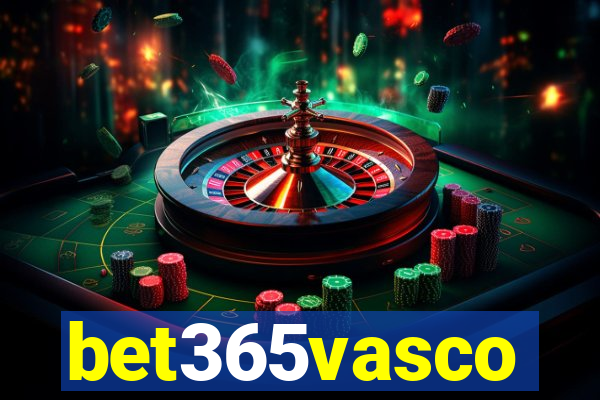 bet365vasco