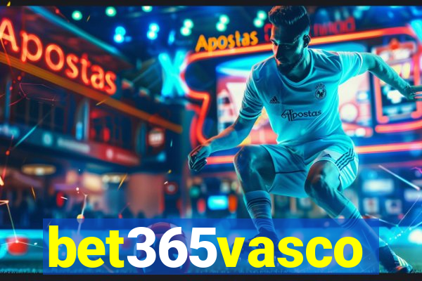 bet365vasco
