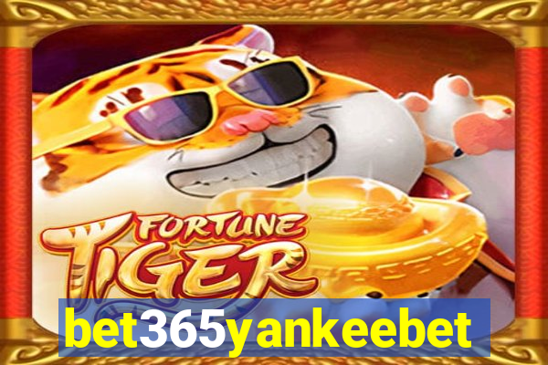 bet365yankeebet